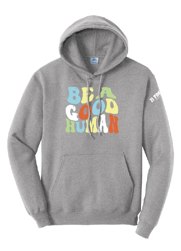 Be A Good Human Groovy Hoodie Laid